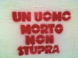 Un hombre muerto no viola (�ya les dije que Italia es un pa�s MUY cat�lico?)A dead man does not rape (�did I tell you Italy is a VERY "catholic" country?)